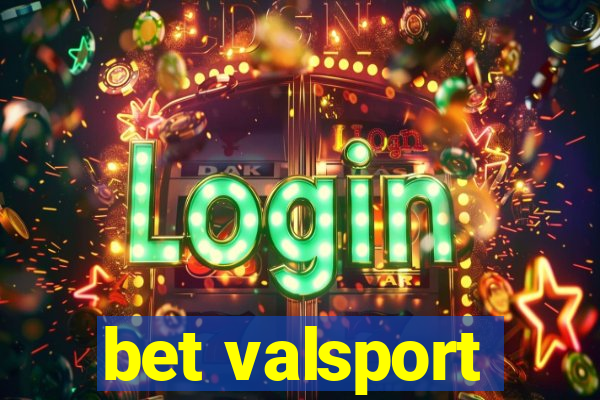 bet valsport